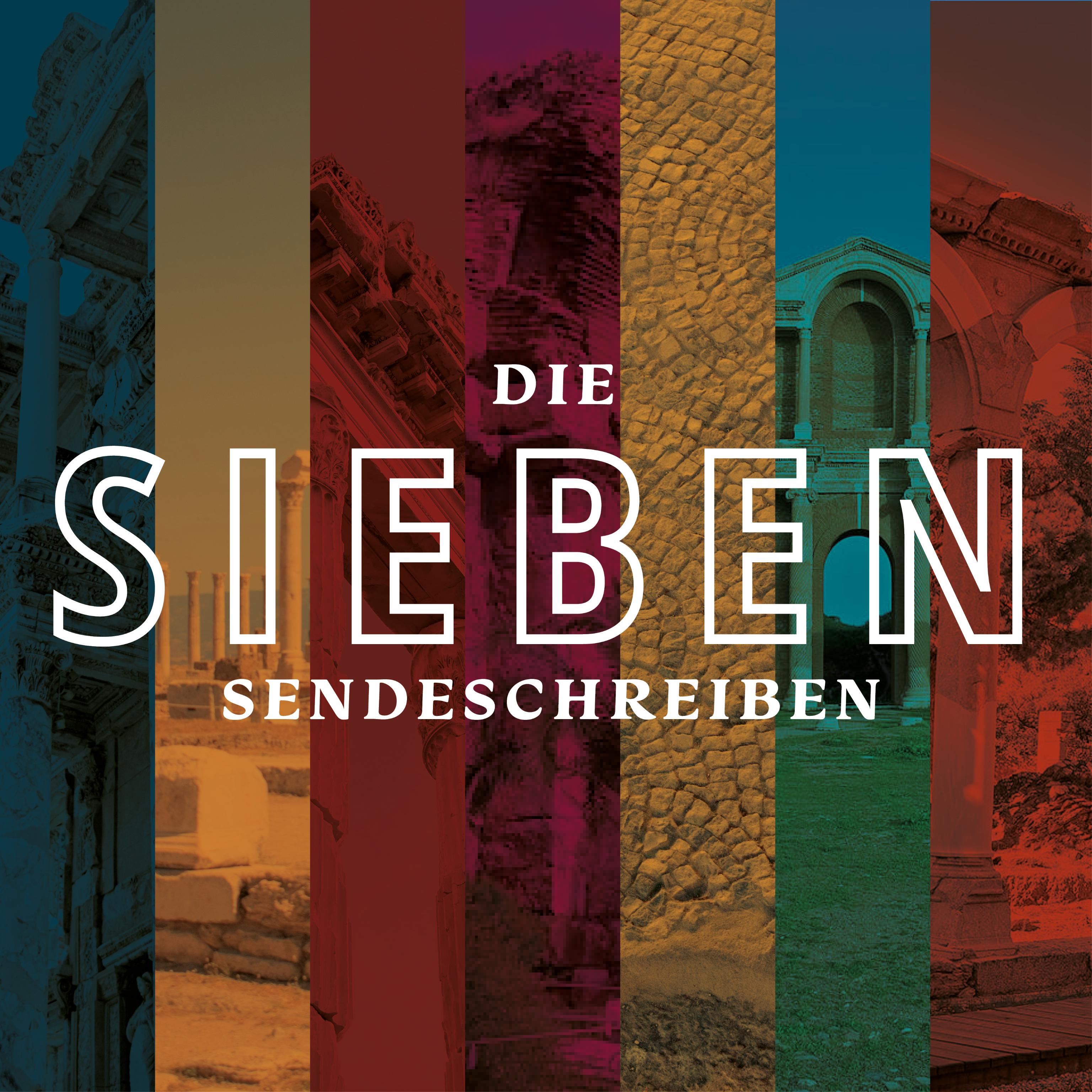 Die Sieben Sendschreieben