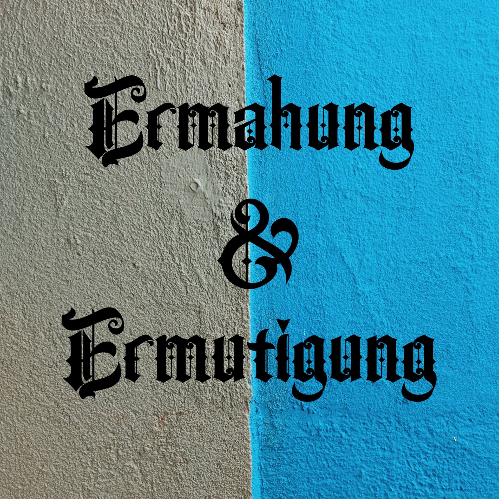 Ermahnung und Ermutigung