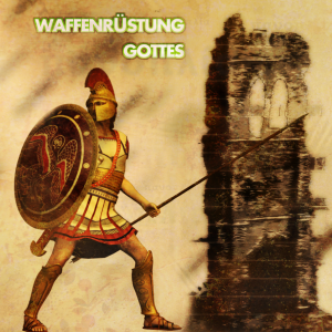 Waffenrüstung Gottes