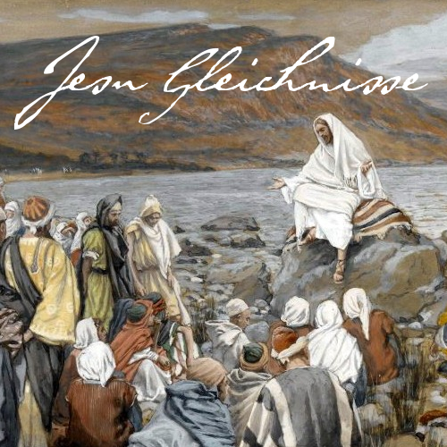 Jesu Gleichnisse